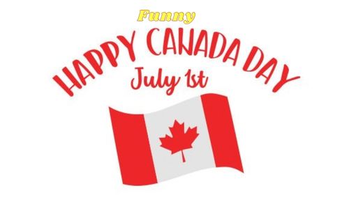 Funny Happy Canada Day