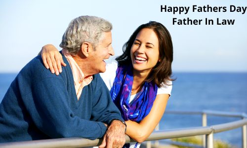 Happy Fathers Day Wishes for Father In Law