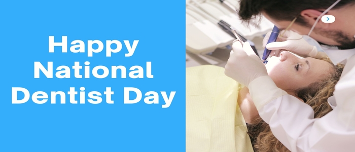 National Dentist Day 2025- History, Activities, Wishes, Quotes, Messages