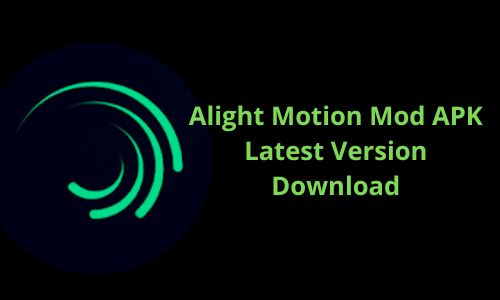 Alight Motion Mod APK: Latest Version Download With Premium Unlocked Features