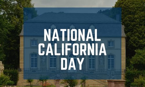 National California Day – History, Celebration, Activities, Wishes and Messages