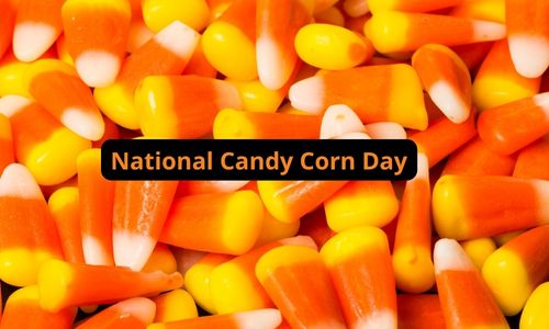 National Candy Corn Day: History, Wishes, Messages, Celebration Activities