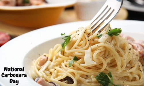 National Carbonara Day: History, Celebration, Activities, Wishes and Messages 