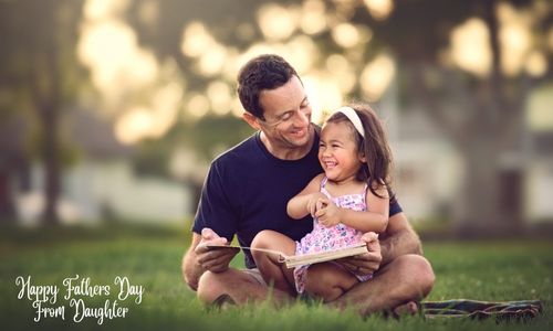 Happy Fathers Day From Daughter: Quotes, Wishes And Messages