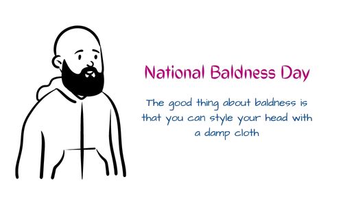 National Baldness Day: Funny Images And Messages 2025