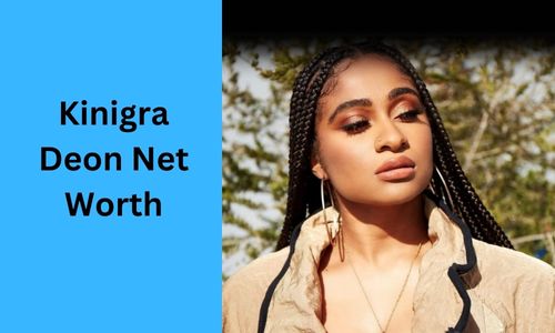 Kinigra Deon Net Worth 2025, Bio, Wiki, Career, Social Media