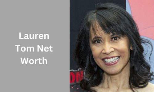 Lauren Tom Net Worth