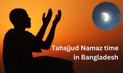 Tahajjud Namaz time in Bangladesh – Best Ways