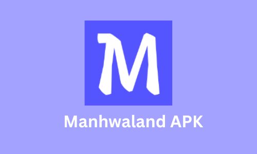 Manhwaland APK: Download Latest Version for Android