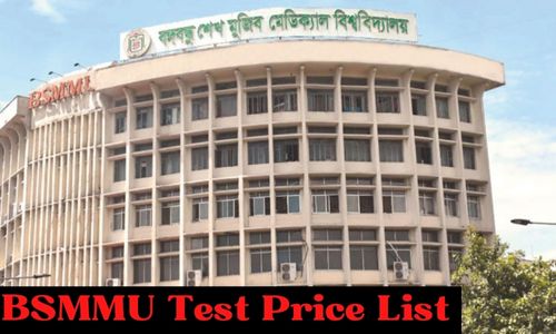 BSMMU Test Price List: Hospital Test Price List