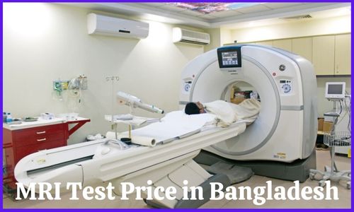 MRI Test Price in Bangladesh 2025: MRI Scan Cost List