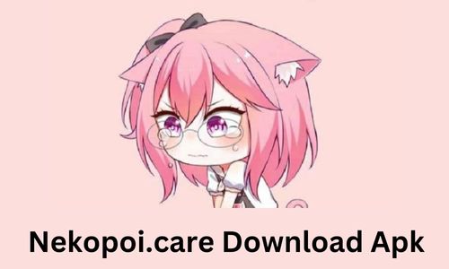 Nekopoi.care Download Apk Latest Version for Android and PC