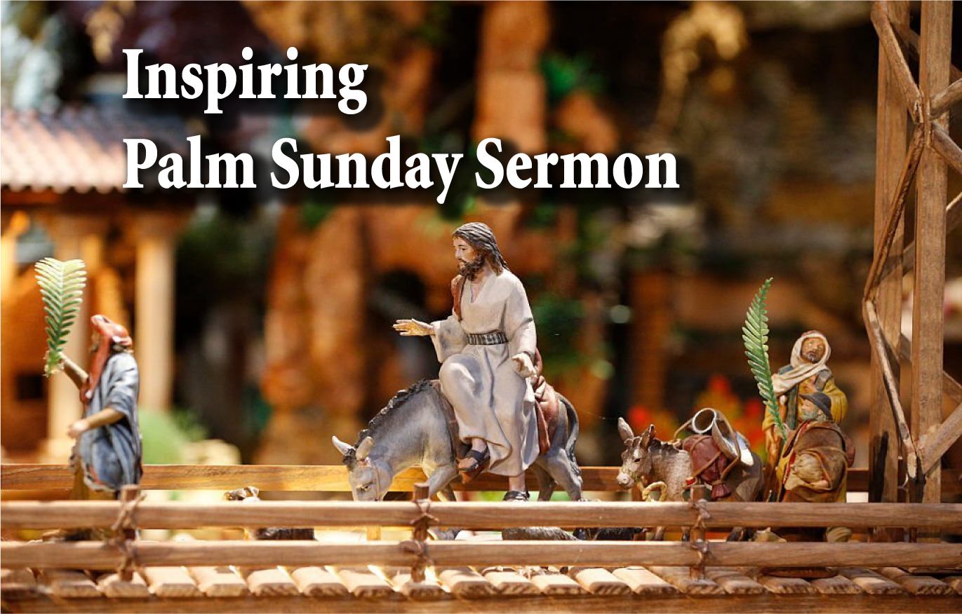 Inspiring Palm Sunday Sermon Outlines | Palm Sunday Sermon Mizo