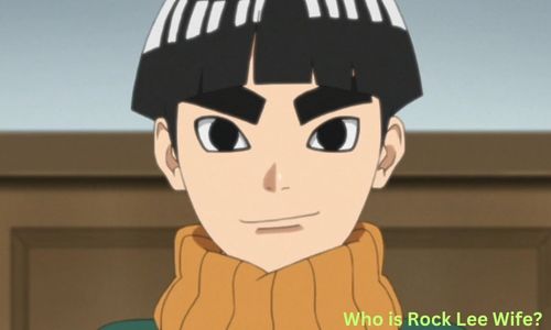 Who is Rock Lee Wife? Is Hanabi Hyuuga His Wife? Know Details