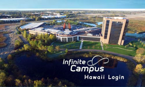 Infinite Campus Hawaii Login: Hawaii Infinite Campus Login