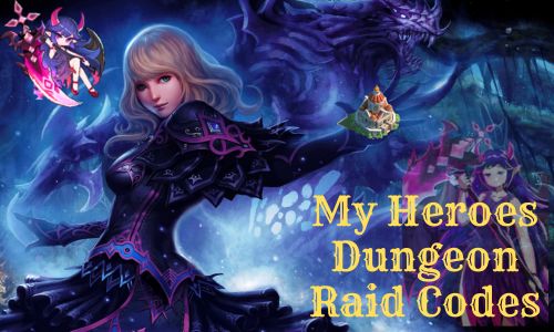 My Heroes Dungeon Raid Codes