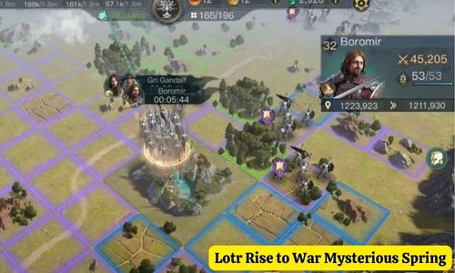 Lotr Rise to War Mysterious Spring: Best Guide You Need to Know