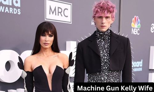 Machine Gun Kelly Wife, Biography, Height, Weight, Family, and Net Worth