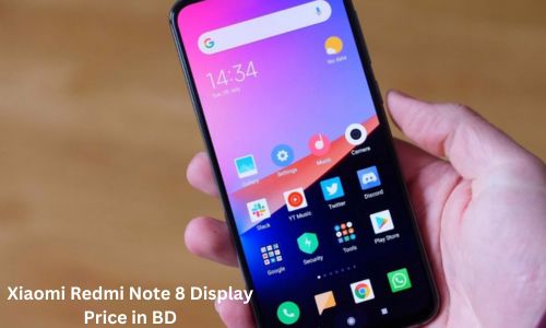 Xiaomi Redmi Note 8 Display Price in BD