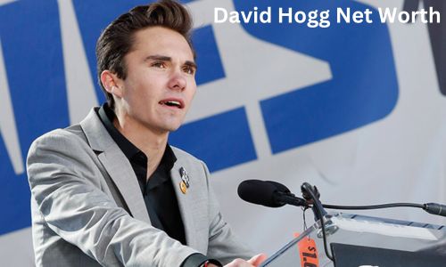 David Hogg Net Worth, Biography, Age, Career, Income, Wife & Social Media