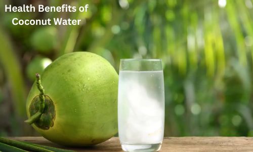 9 Amazing Health Benefits of Coconut Water You Should Know