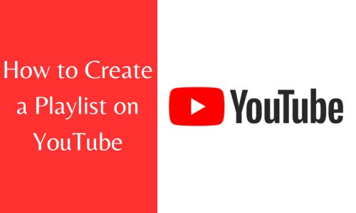 How to Create a Playlist on YouTube? Make YouTube Playlist 2025