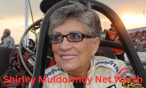 Shirley Muldowney Net Worth, Early Life, Family, Education, Career, Husband