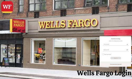 Wells Fargo Login: How Can I Login Easily?