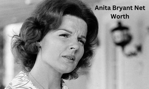 Anita Bryant Net Worth, Earnings, Height, Weight, Lifestyle, Husband and Awards