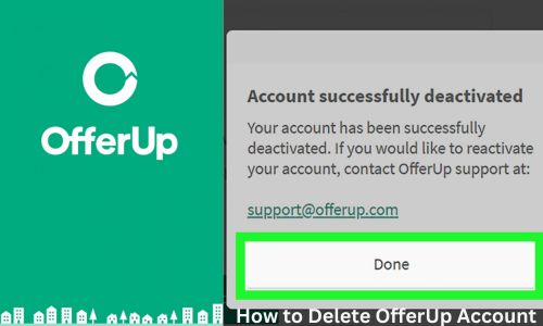 How to Delete OfferUp Account? A Detail Guide