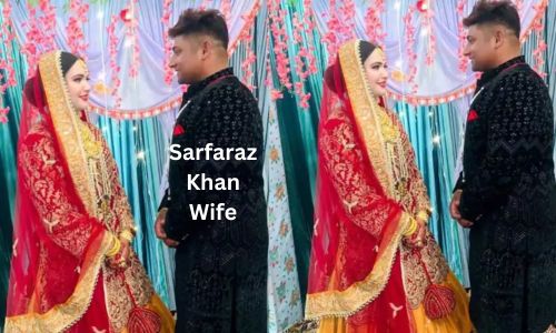 Who is Sarfaraz Khan Wife? Know Her Age, Bio, Career, Social Media and More