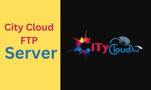 City Cloud FTP: How To Access City Cloud FTP Server?