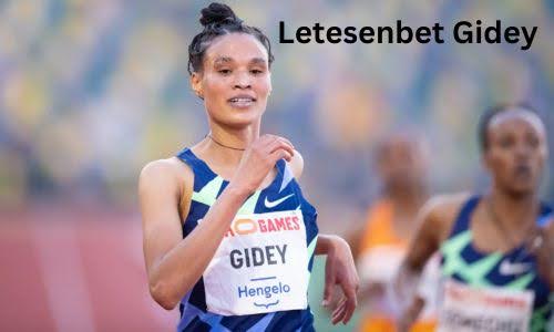 Letesenbet Gidey Net Worth, Salary, Age, Height, Bio, Husband and Career