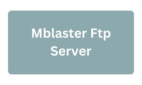 Mblaster Ftp Server: Latest Updated Server List 2025