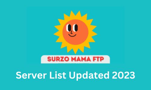 Surzo Mama FTP: Updated Server List 2025