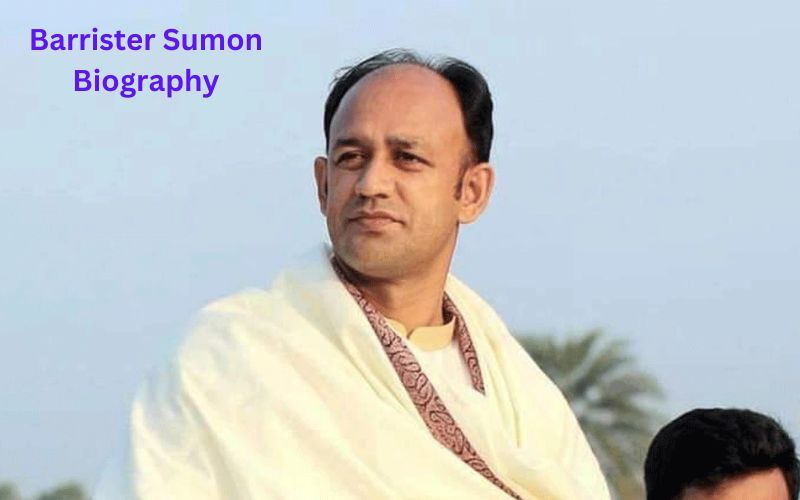 Barrister Sumon Biography, Wiki, Career, Education, Net Worth and Wife