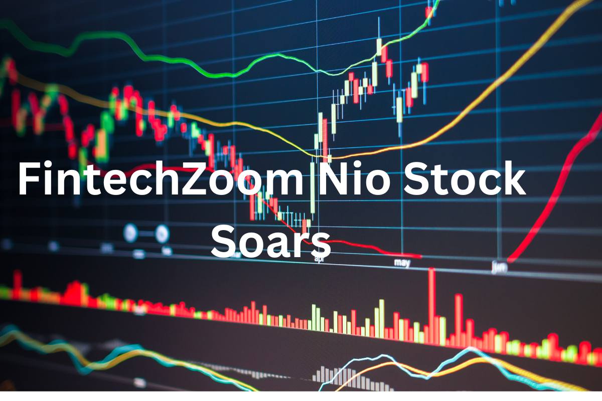 FintechZoom Nio Stock Soars