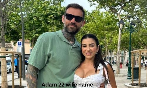 Adam 22 Wife Name - Who Is Lena The Plug? Details