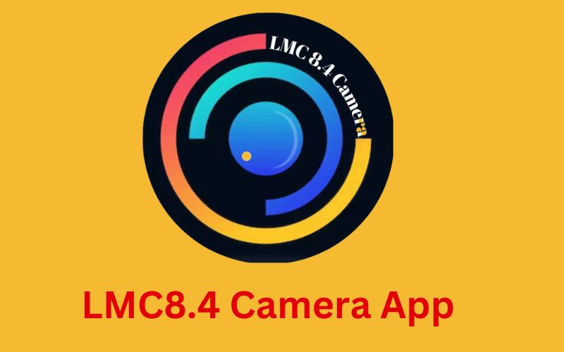 LMC8.4 Camera App - Free Download For Android