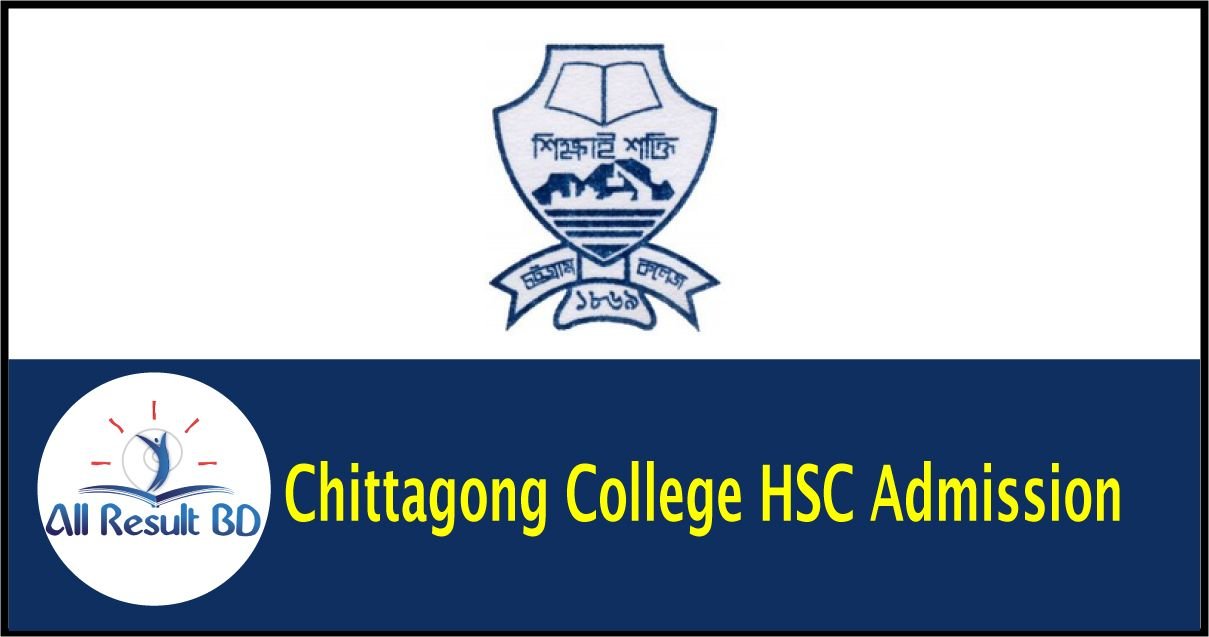 Chittagong College HSC Admission