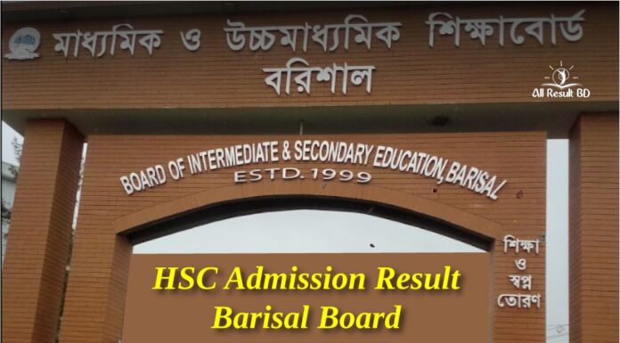 HSC Admission Result Barisal Board