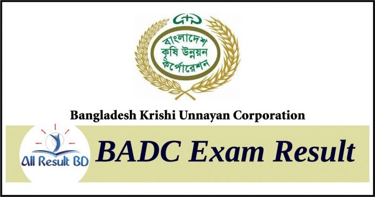 BADC Result 2025 www.badc.gov.bd result Bangladesh Krishi Unnayan Corporation