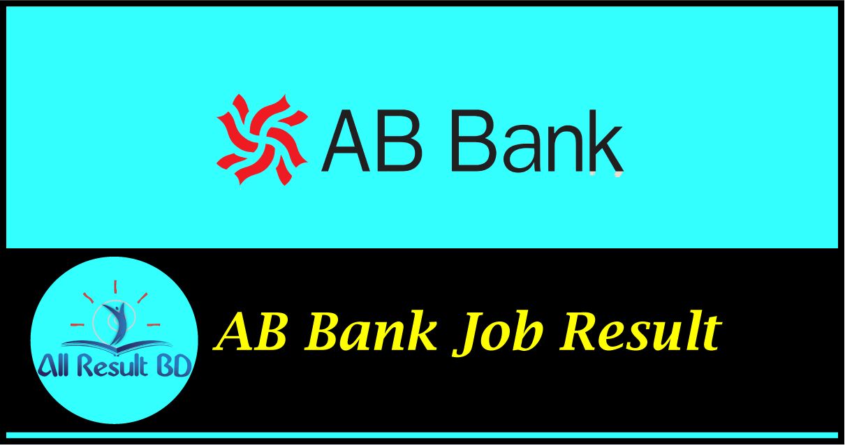 AB Bank Ltd Job Result