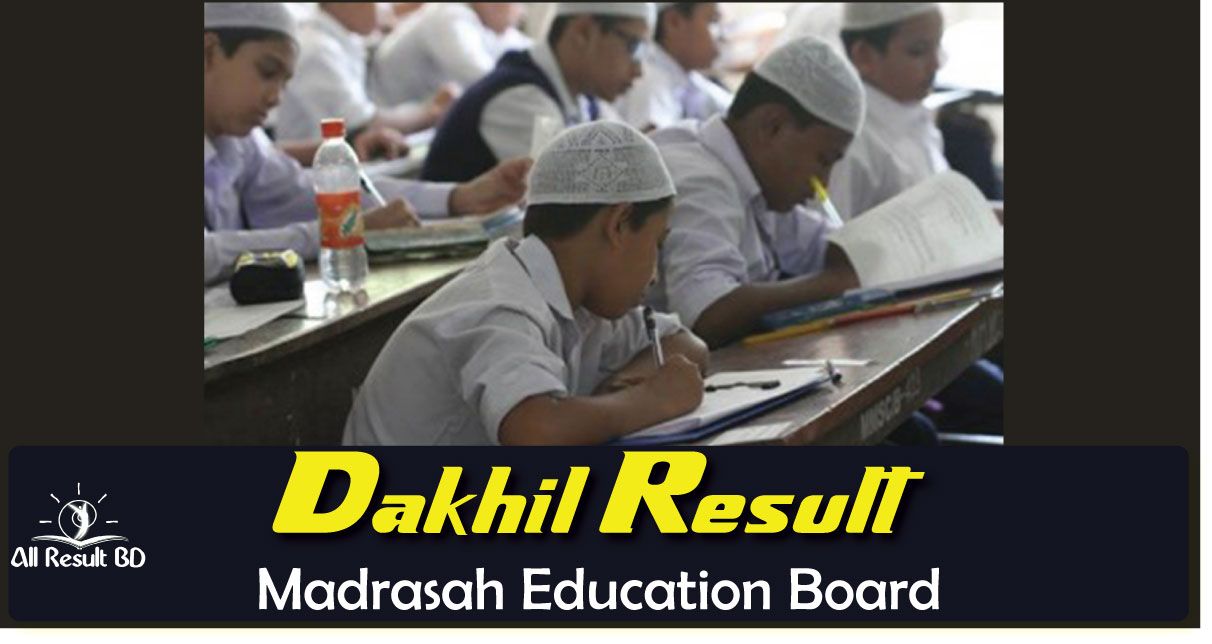 Dakhil Result 2021