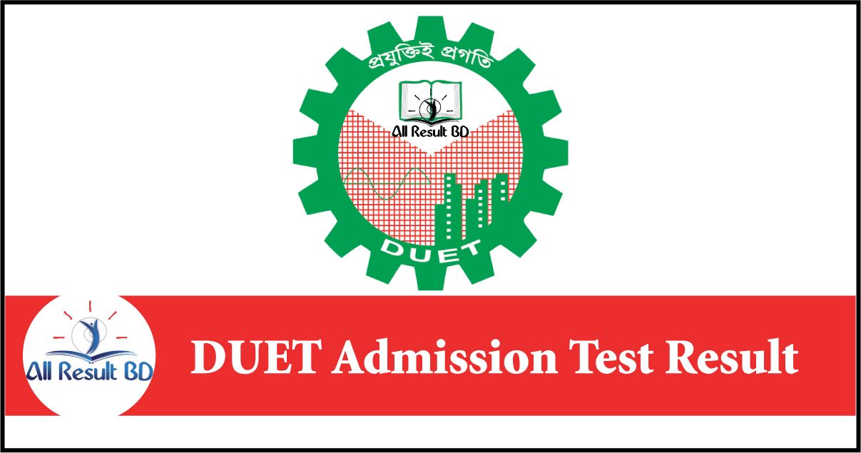 DUET Admission Test Result