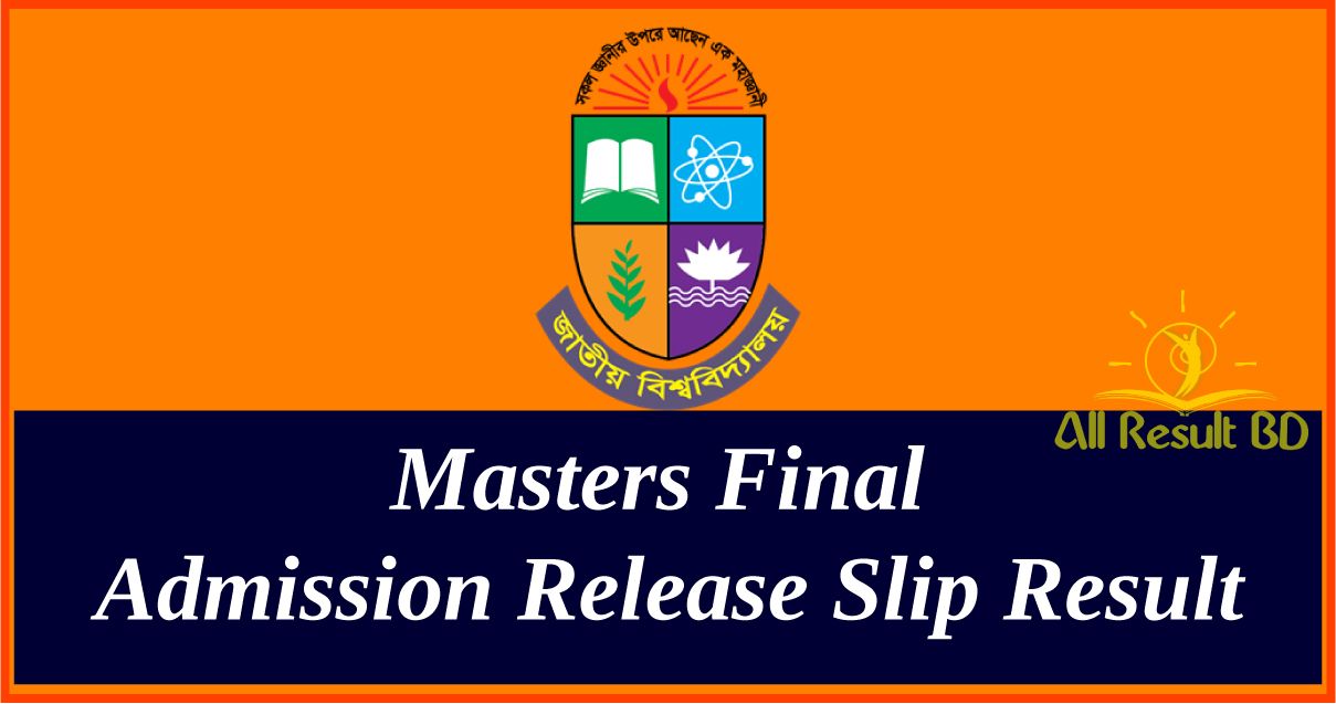 Masters Final Admission Release Slip Result