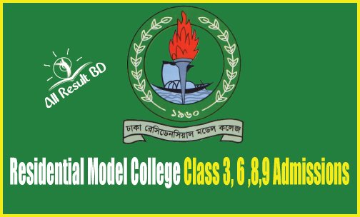 Residential Model College Class Residential Model College Class 3, 6 Admissions