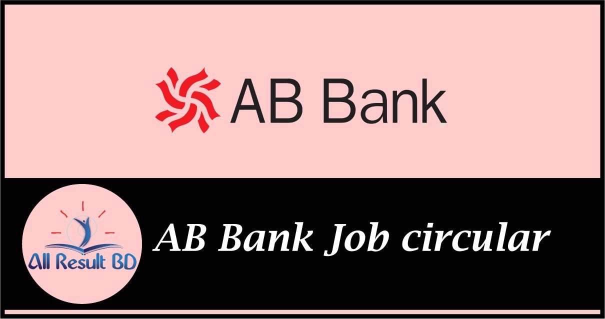 AB Bank Job circular