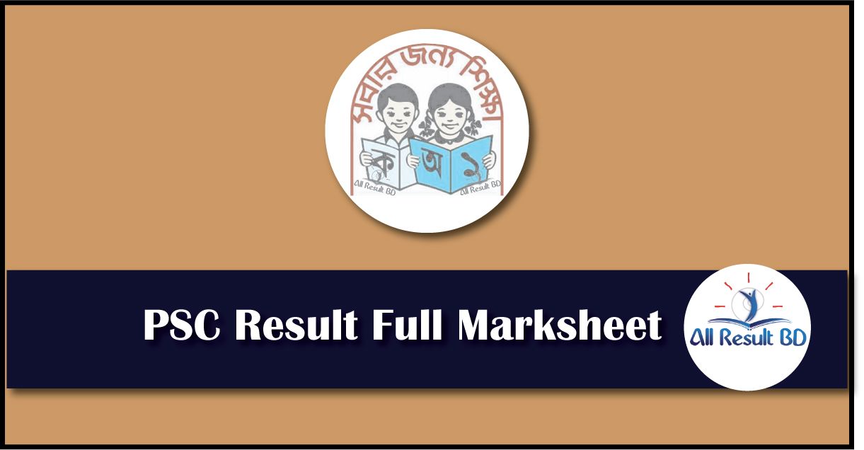 PSC Result, Ebtedayee Result 2022 Full Marksheet Published