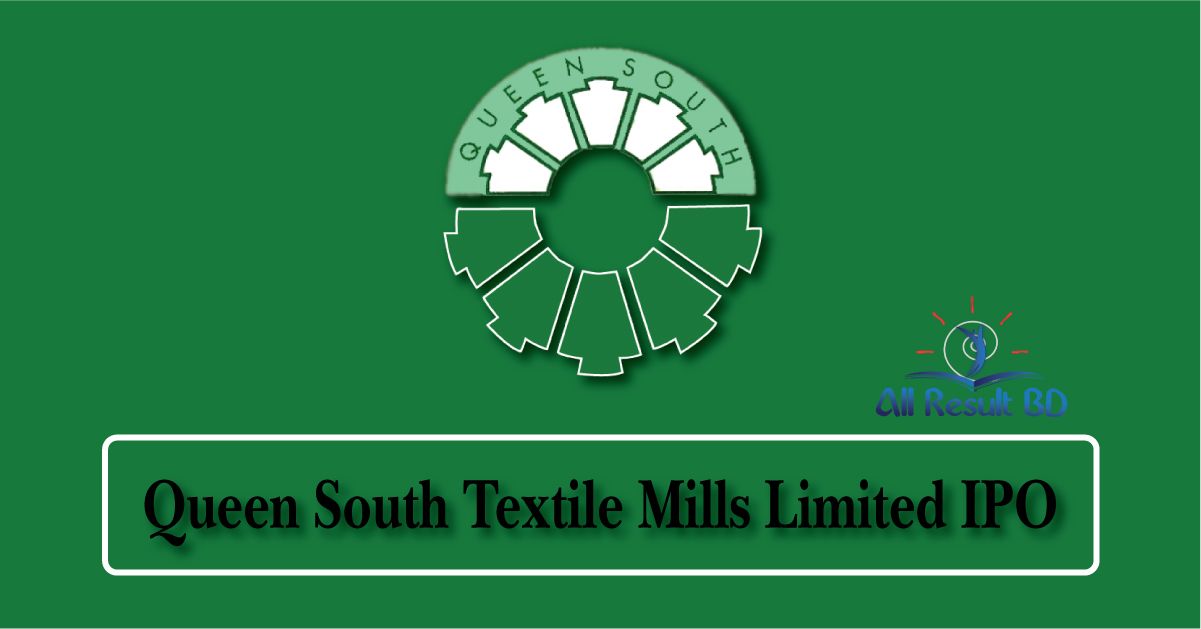 Queen South Textile Mills Limited IPO